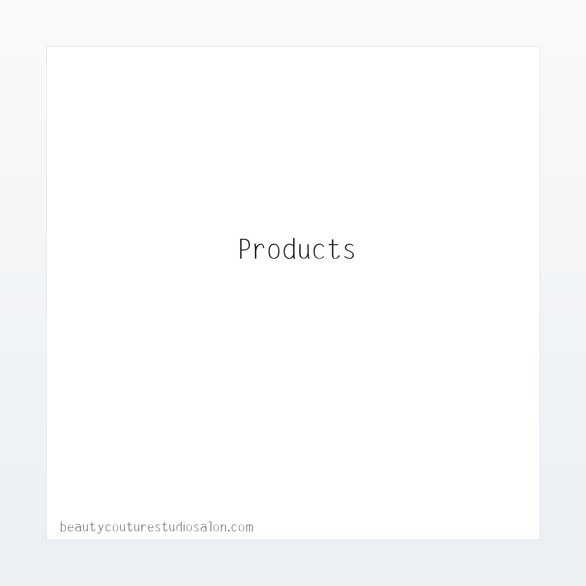 Products - Beauty Couture Studio Salon 方图
